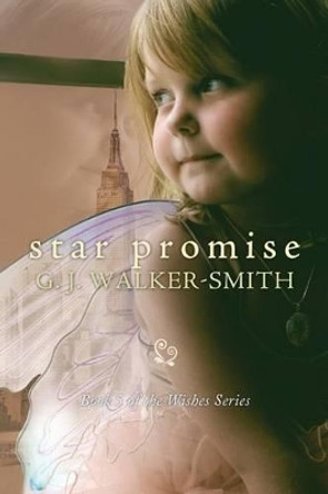 Star Promise by G J Walker-Smith 9780994167378