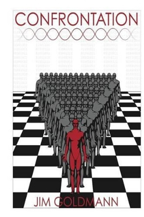 Confrontation by Jim Goldmann 9780983527831