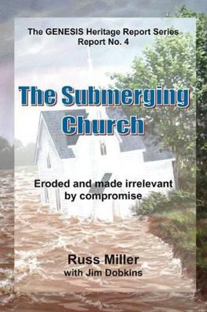 The Submerging Church by Russ Miller 9780943247991