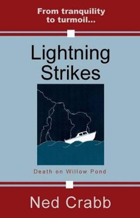 Lightning Strikes by Ned Crabb 9780945980827