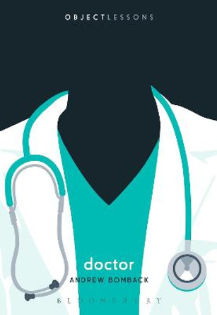 Doctor by Andrew Bomback
