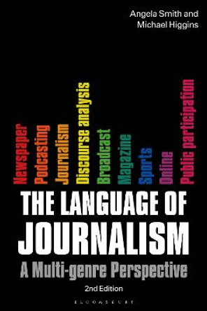 The Language of Journalism: A Multi-Genre Approach by Angela Smith