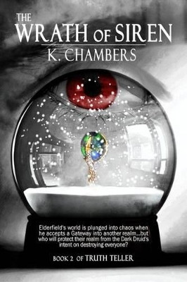 The Wrath of Siren by Kurt Chambers 9780957327931