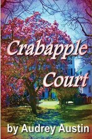 Crabapple Court by Susan Ruby Krupp 9780978023874