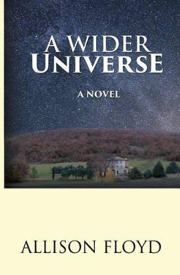 A Wider Universe by Allison Floyd 9780974399591
