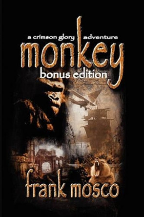 Monkey, Bonus Edition by Frank Mosco 9780976927280
