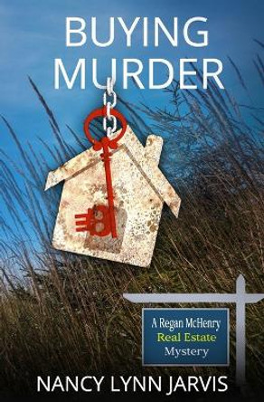 Buying Murder by Nancy Lynn Jarvis 9780982113561