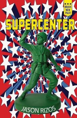 Supercenter by Jason Rizos 9780982280966