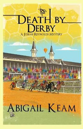 Death By Derby by Abigail Keam 9780990678212