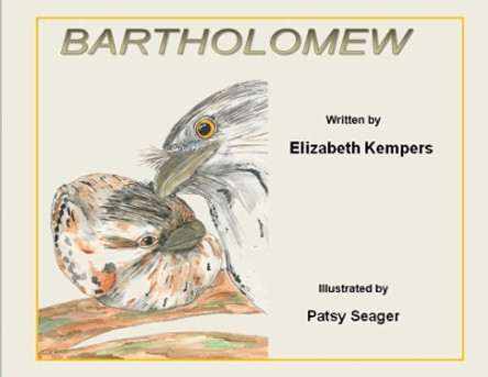 Bartholomew by Elizabeth Kempers 9780648507604