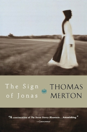 The Sign of Jona by Thomas Merton 9780156028004