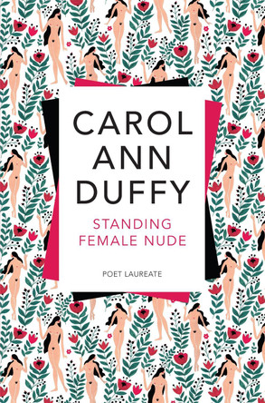 Standing Female Nude by Carol Ann Duffy