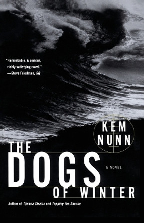 The Dogs of Winter by Kem Nunn 9780671793340