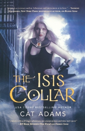 The Isis Collar by Cat Adams 9780765328731