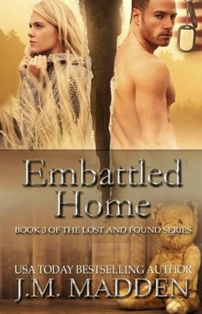 Embattled Home by J M Madden 9780989667579