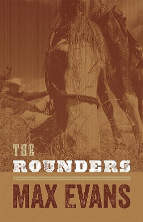 The Rounders by Max Evans 9780826349132