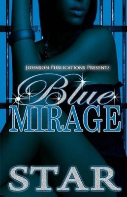 Blue Mirage by Star 9780984041633
