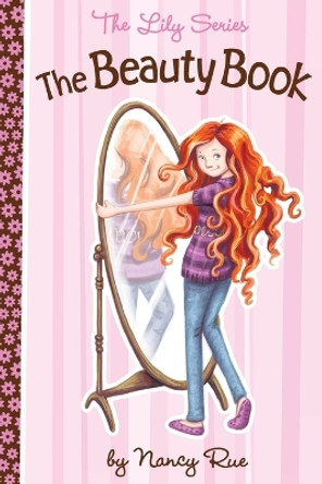 The Beauty Book by Nancy N. Rue 9781400319480