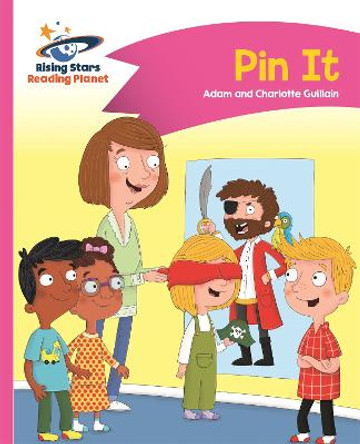 Reading Planet - Pin It - Pink A: Comet Street Kids by Adam Guillain