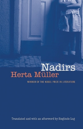 Nadirs by Herta Muller 9780803282544