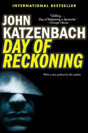 Day of Reckoning by John Katzenbach 9780802123008