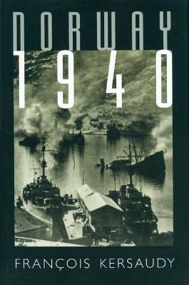 Norway 1940 by Francois Kersaudy 9780803277878