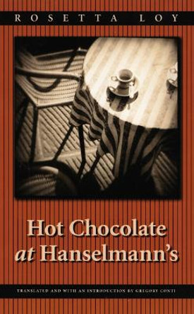 Hot Chocolate at Hanselmann's by Gregory Conti 9780803280069