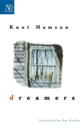 Dreamers by Knut Hamsun 9780811213219