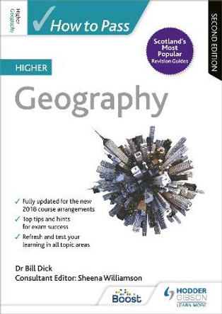 How to Pass Higher Geography: Second Edition by Sheena Williamson