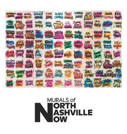 Murals of North Nashville Now by Kathryn E. Delmez 9780826522849