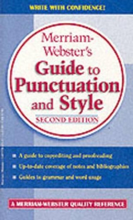 Guide to Punctuation and Style by Merriam-Webster 9780877799214