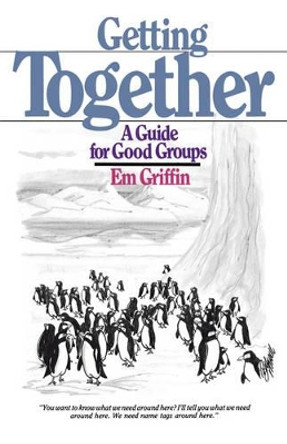 Getting Together by Em Griffin 9780877843900