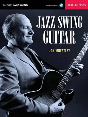 Jazz Swing Guitar by Jon Wheatley 9780876391662