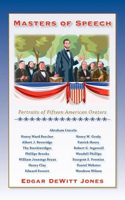 Masters of Speech by Edgar DeWitt Jones 9780877972853