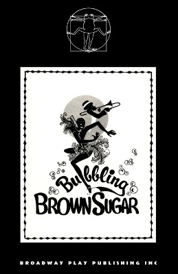 Bubbling Brown Sugar by Loften Mitchell 9780881450262