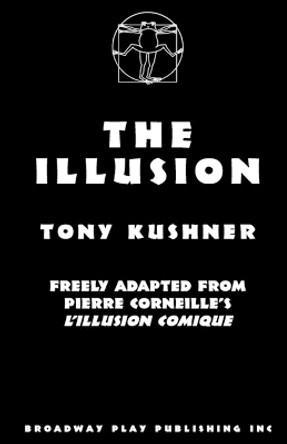 The Illusion by Professor Tony Kushner 9780881452310