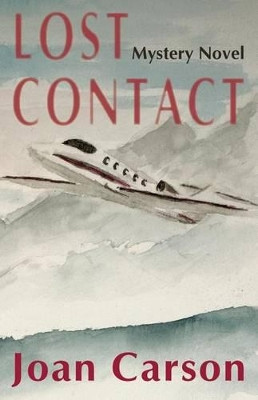 Lost Contact by MS Joan Carson 9780964566385