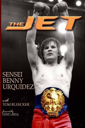 The Jet by Tom Bleecker 9780965313230