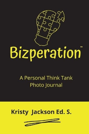 Bizperation by Kristy Jackson 9780960104512