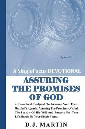 Assuring The Promises of God by D J Martin 9780961018207