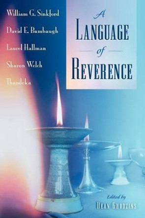 A Language of Reverence by Dean Grodzins 9780970247971