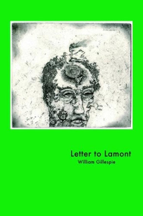 Letter to Lamont by William Gillespie 9780972424455