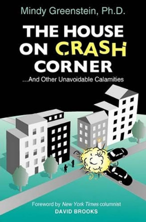 The House on Crash Corner by Mindy Greenstein 9780975976098