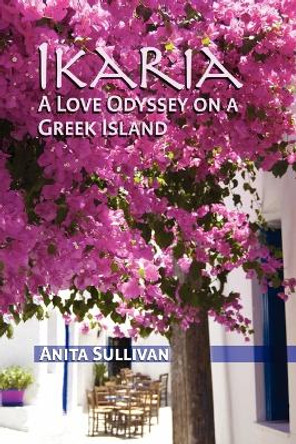 Ikaria by Anita Sullivan 9780977731862