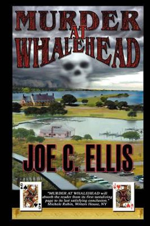 Murder at Whalehead by Joe Charles Ellis 9780979665509