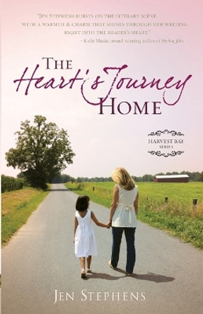 The Heart's Journey Home by Jen Stephens 9780979748554