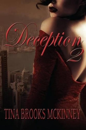 Deception 2 by Tina Brooks McKinney 9780982108987