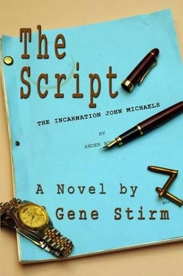 The Script by Gene Stirm 9780982682838