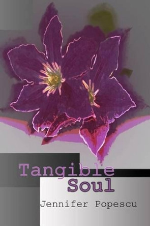 Tangible Soul by Jennifer-Crystal Johnson 9780982858721