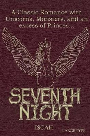 Seventh Night by Iscah 9780983551973